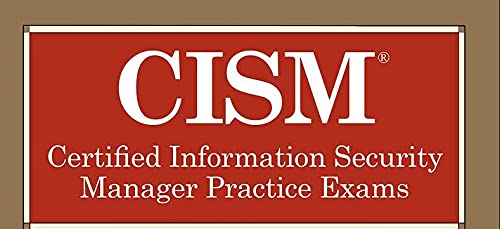 CISM Certified Information Security Manager Practice Exams, Taschenbuch