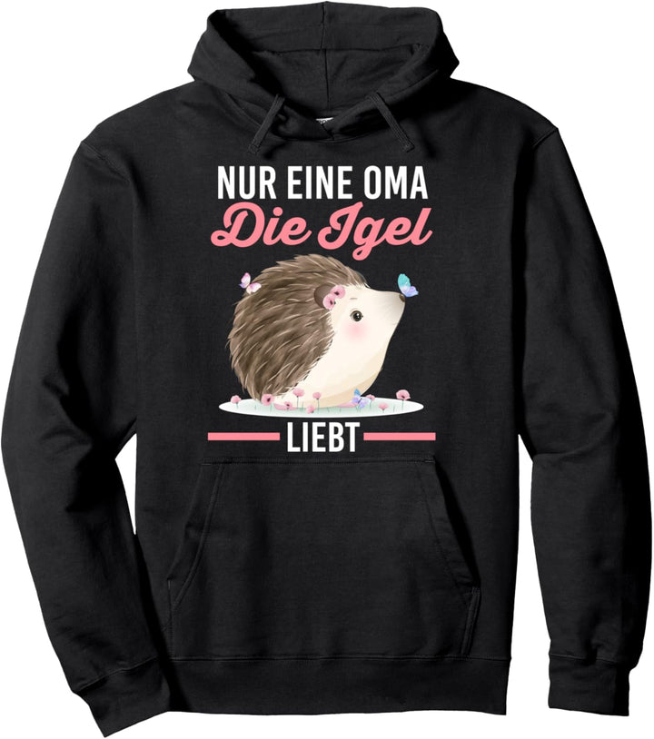 Oma Grossmutter Igel Pullover Hoodie