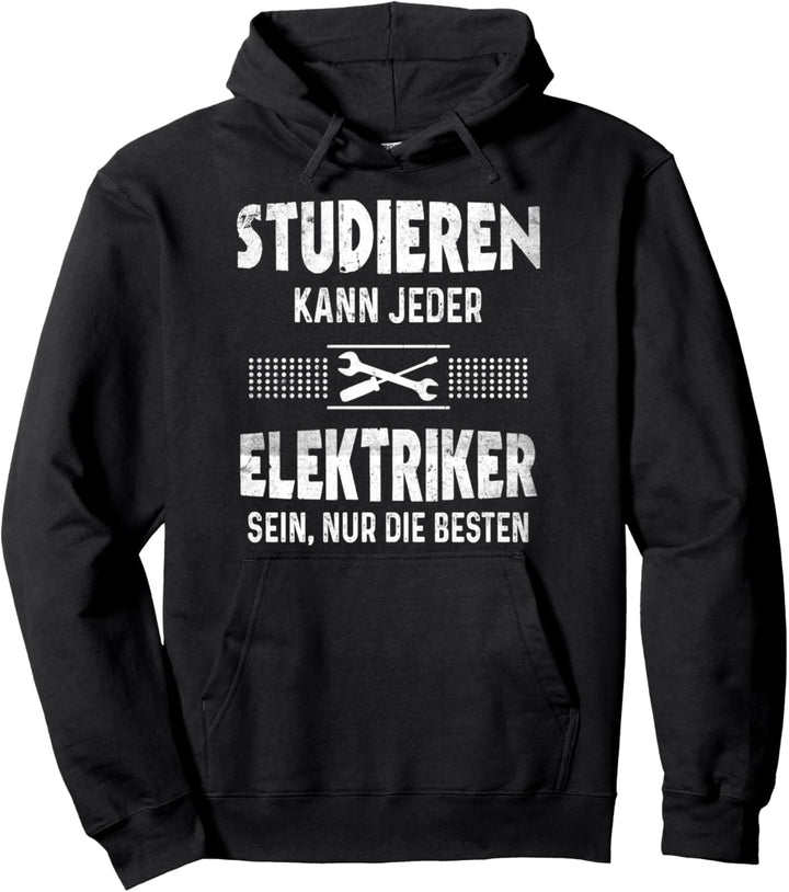 Elektriker Elektrotechnik Lustiges Elektroniker Pullover Hoodie