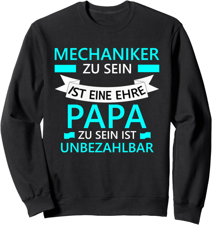 Mechaniker Design Papa für Vater Beruf Weihnachten Sweatshirt