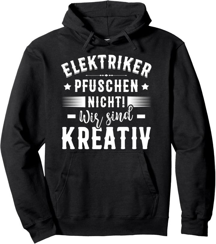Elektriker Elektromeister Elektroinstallateur Pullover Hoodie