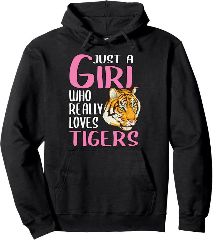 Damen Just A Girl Tiger Geschenk Tiger Pullover Hoodie