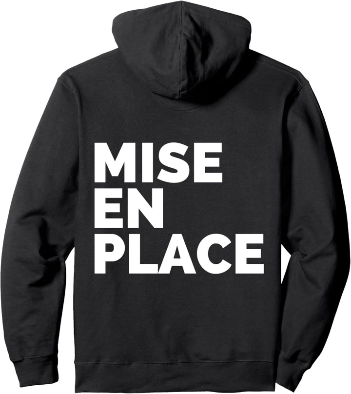 Mise en Place - back patch Pullover Hoodie