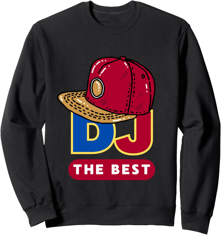 The best DJ Sweatshirt