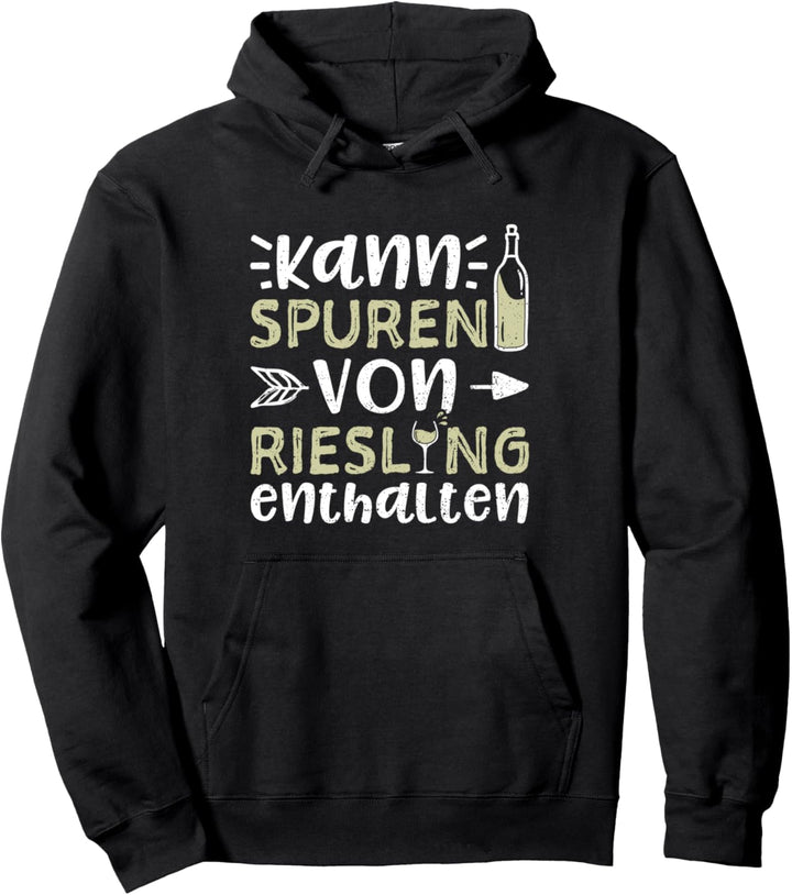 Kann Spuren Von Riesling Enthalten - Wein Pullover Hoodie