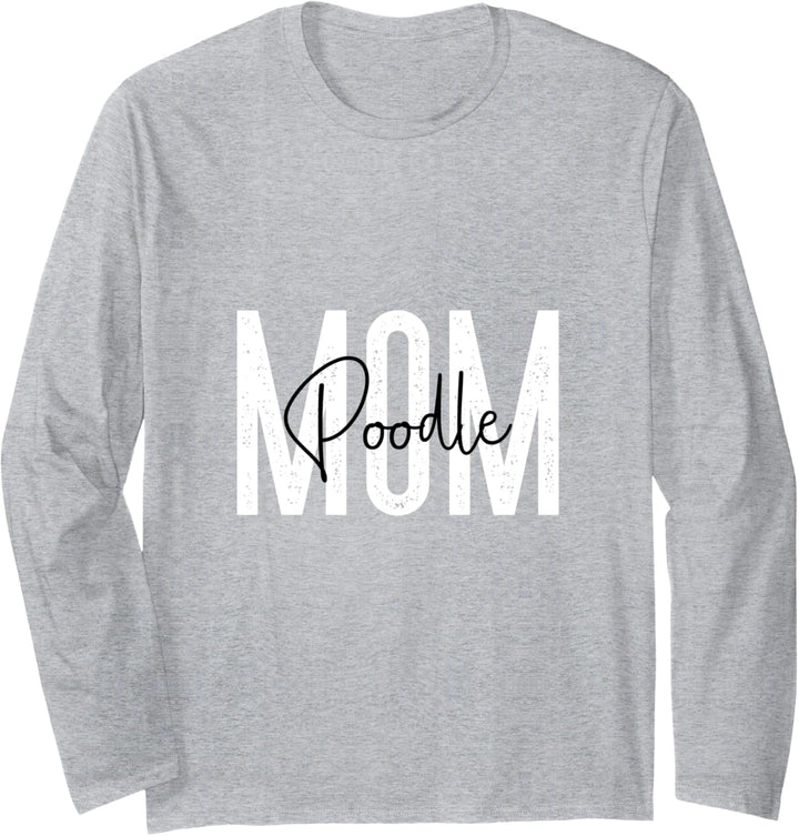 Poodle mom Pudel Langarmshirt