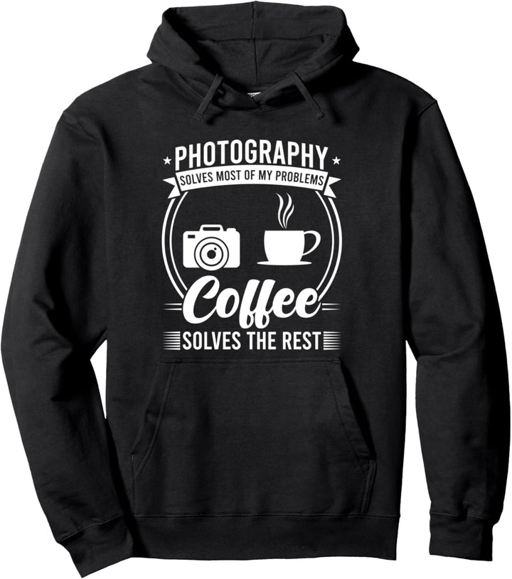 Fotografie &amp; Kaffee löse meine Probleme Fotograf Pullover Hoodie