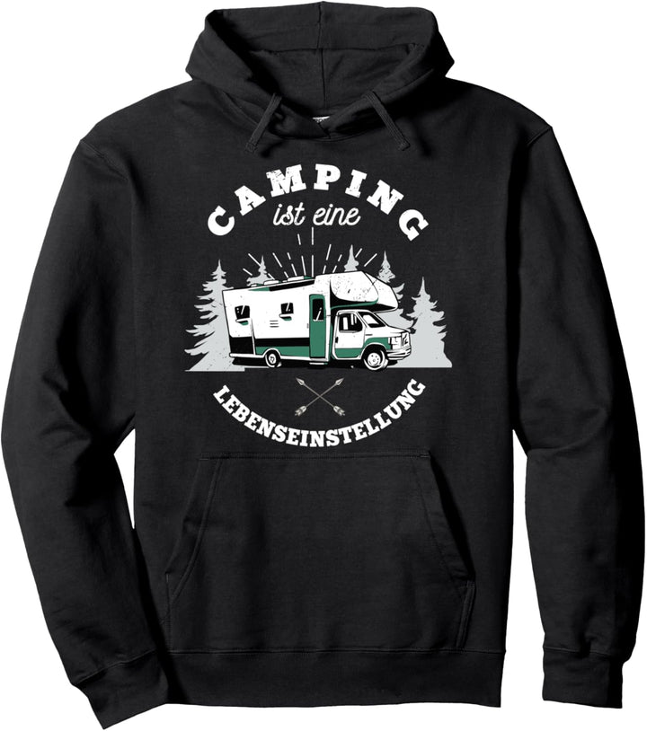 Lebenseinstellung Campen Wohnmobil Camper Geschenk Camping Pullover Hoodie