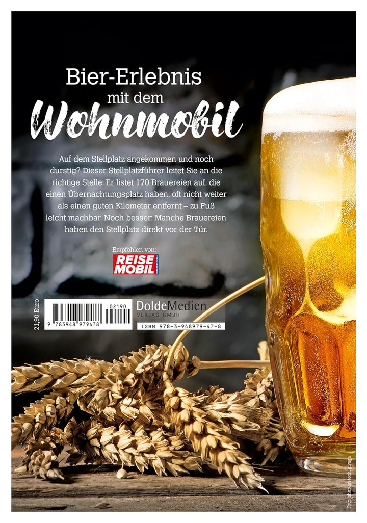 Stellplatzführer Urige Brauereien, aktualisierte Ausgabe: Bier-Erlebnis mit dem Wohnmobil (Stellplat