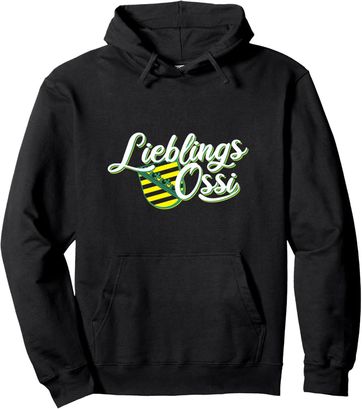 Lieblingsossi Sachsen Wappen Ossi &amp; Ostdeutscher Pullover Hoodie