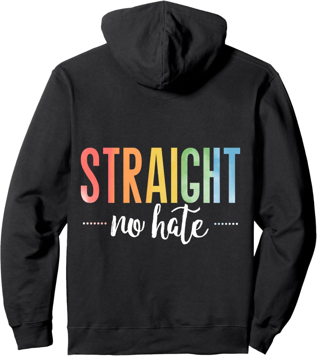 Gerade ohne Hass, Regenbogen LGBT Pullover Hoodie