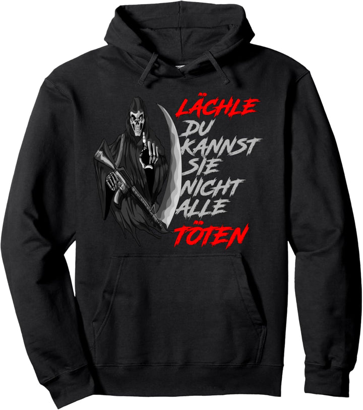 Sensenmann Lächle du kannst Sie nicht alle töten Pullover Hoodie