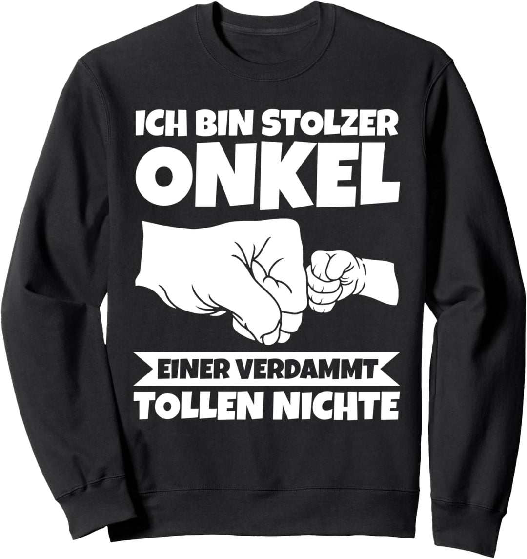 Stolzer Onkel Sweatshirt