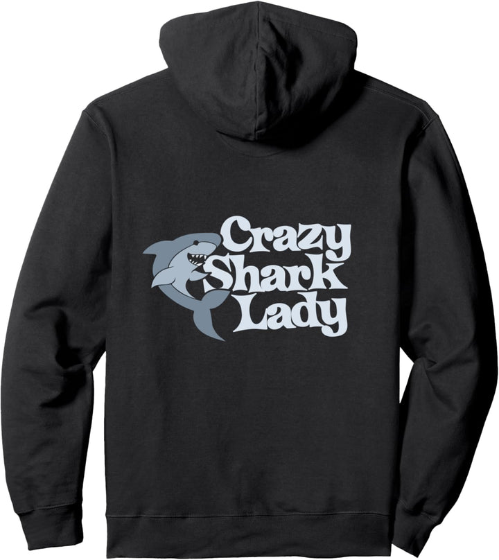 Crazy Shark Lady Pullover Hoodie