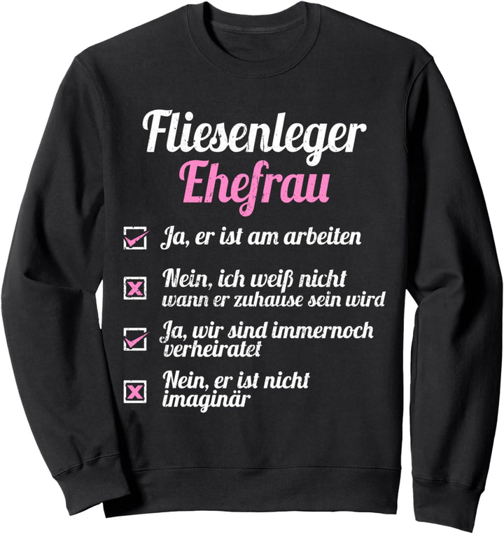 Fliesenleger Tshirt Sprüche Heimwerker Herren Plattenleger Sweatshirt