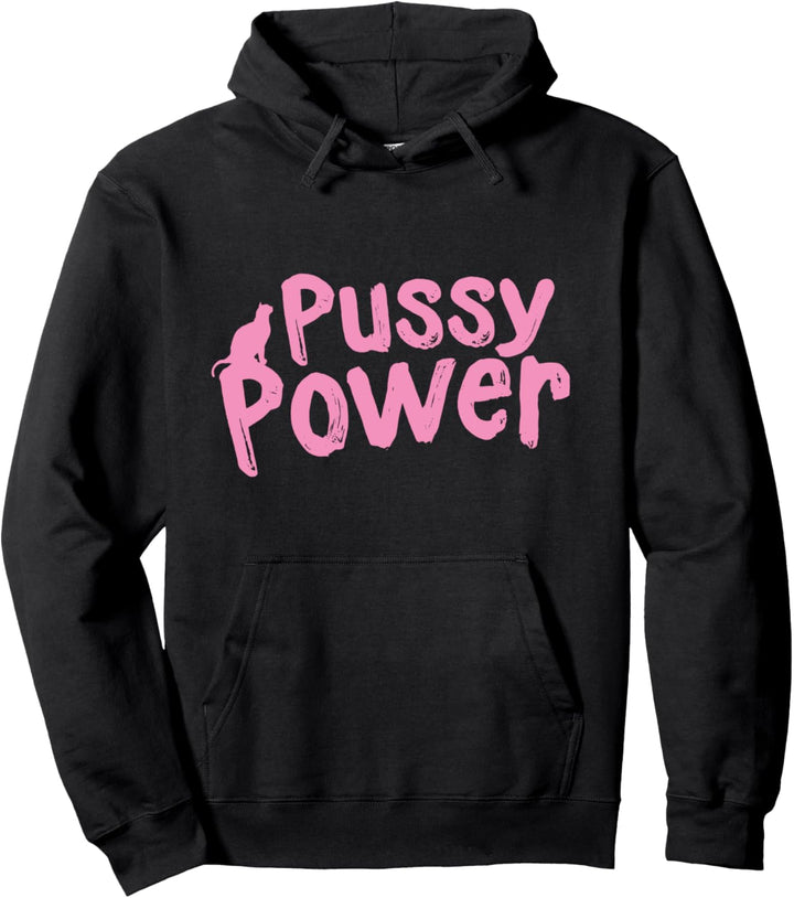 Katze Pussy Power in Pink Pullover Hoodie