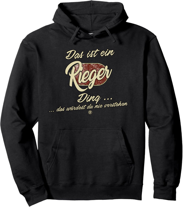 Das ist ein Rieger Ding - Lustiges Familie Rieger Pullover Hoodie