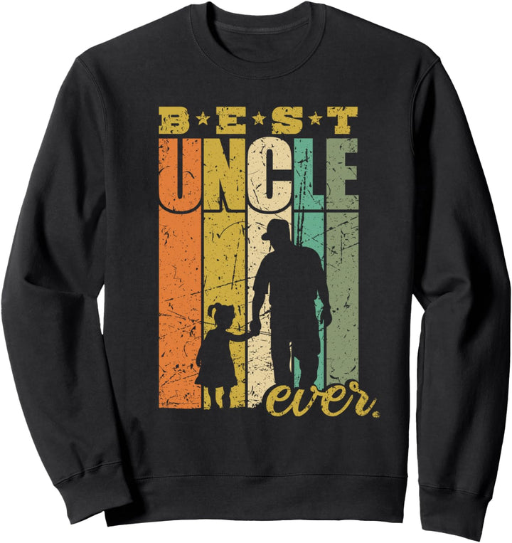 Best Uncle Ever Onkel und Nichte Bester Onkel Sweatshirt