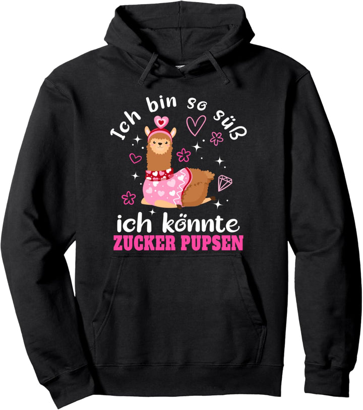 Ich bin so süss ich könnte Zucker pupsen Lama Alpaka Spruch Pullover Hoodie