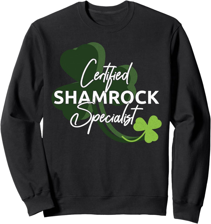 Certified Shamrock Specialist Sweatshirt