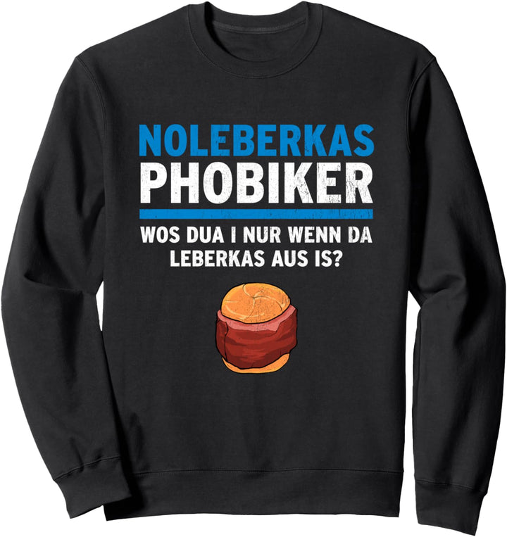 Leberkäse Flesichkaas Semme Leberkas Sweatshirt