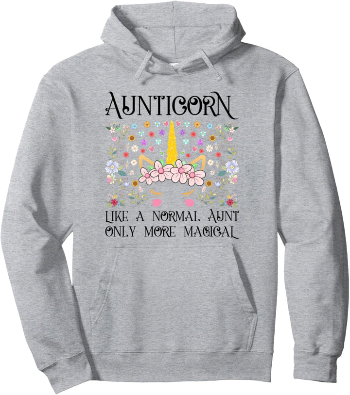 Aunticorn Like A Normal Aunt Only More Magical Awesome Aunty Pullover Hoodie