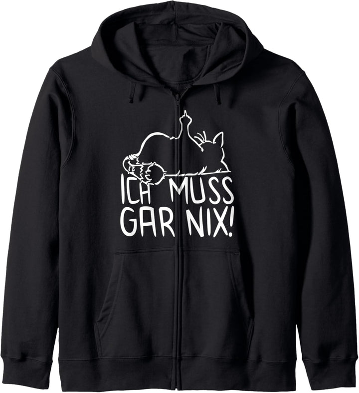 faule Katze - Statement Spruch - ich muss gar nix - Katzen Kapuzenjacke