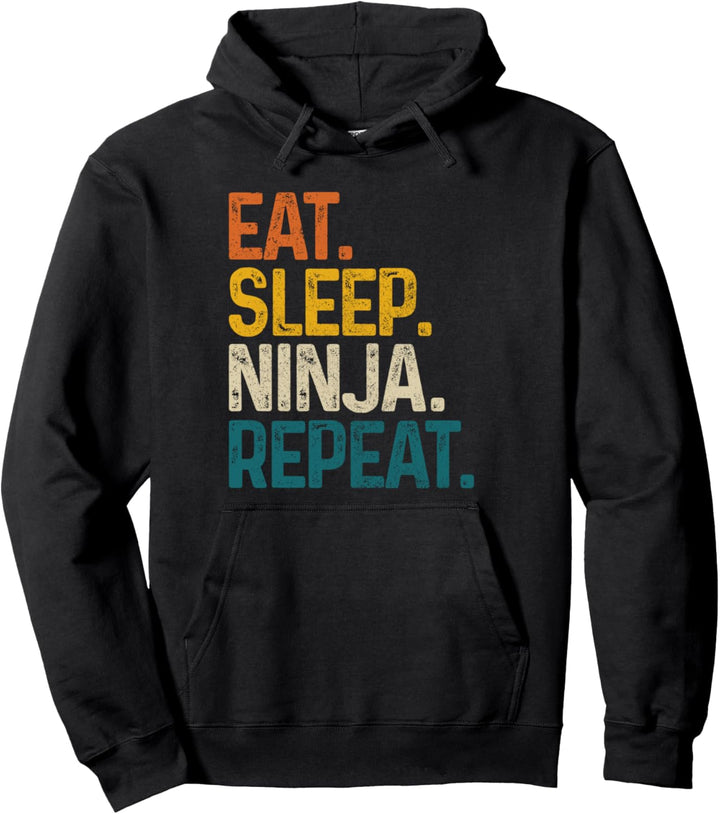 Eat Sleep Ninja Repeat Vintage Kampfsport Lustig Geschenk Pullover Hoodie