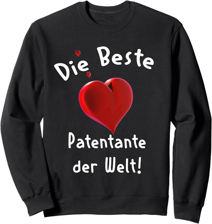 Die beste Patentante der Welt | Süsse Geschenkidee Sweatshirt