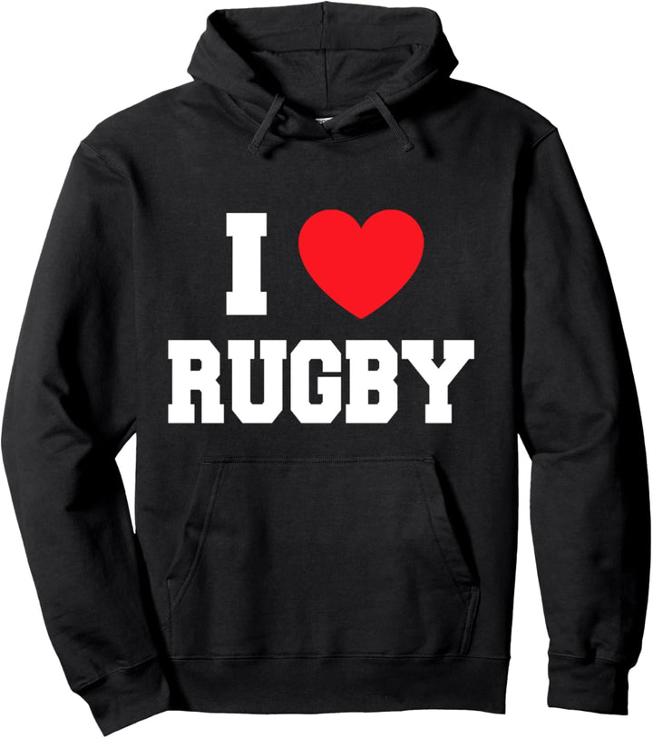 I Love Rugby Pullover Hoodie