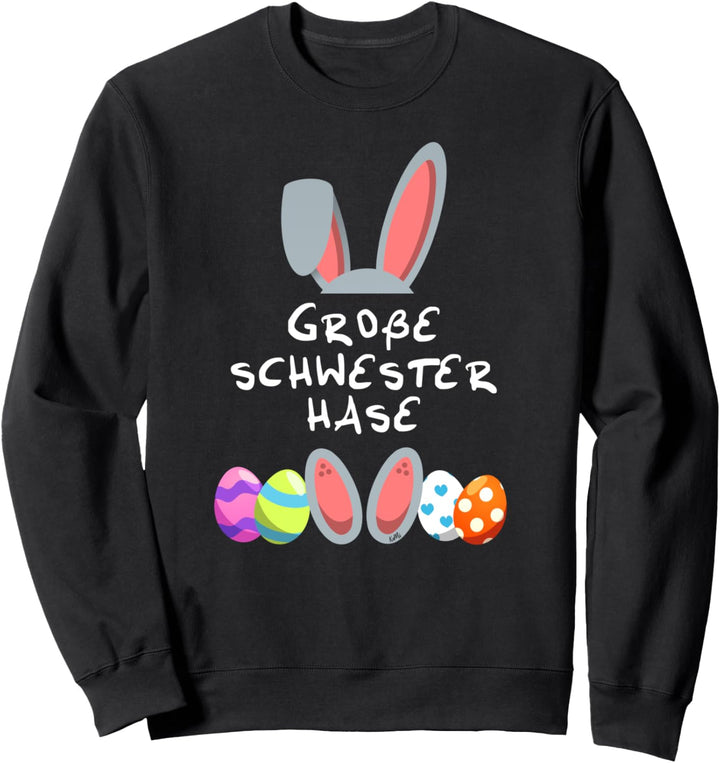 Grosse Schwester Hase Osterhase Partnerlook Outfit Ostern Sweatshirt
