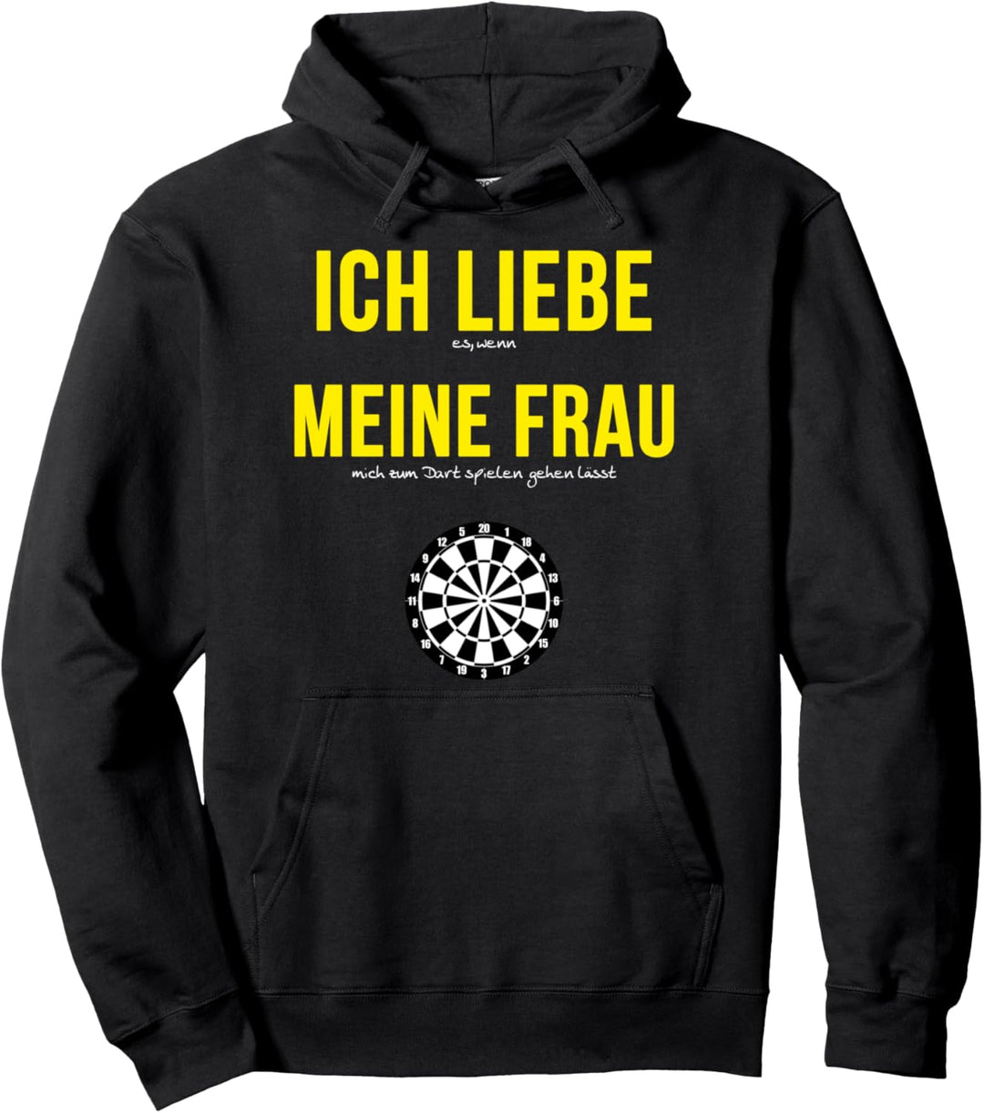 Ich Liebe Meine Frau Darts Dartspieler Spruch Pullover Hoodie