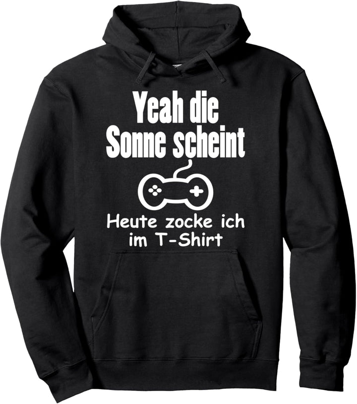 Lustiges Zocker Gamer Zocken Gaming Pullover Hoodie