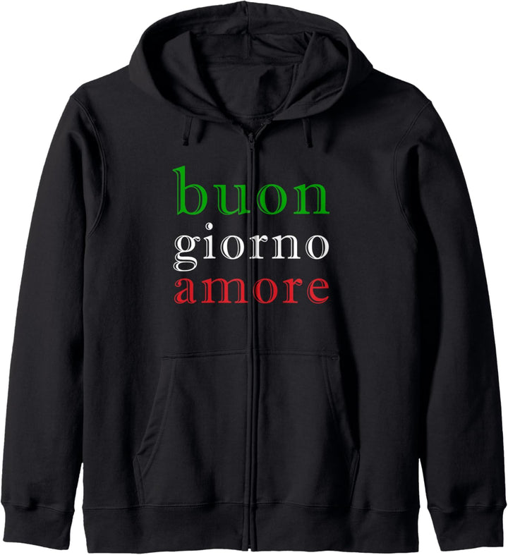 Buon Giorno Amore Italienischer Gruss Flagge Italiens Kapuzenjacke