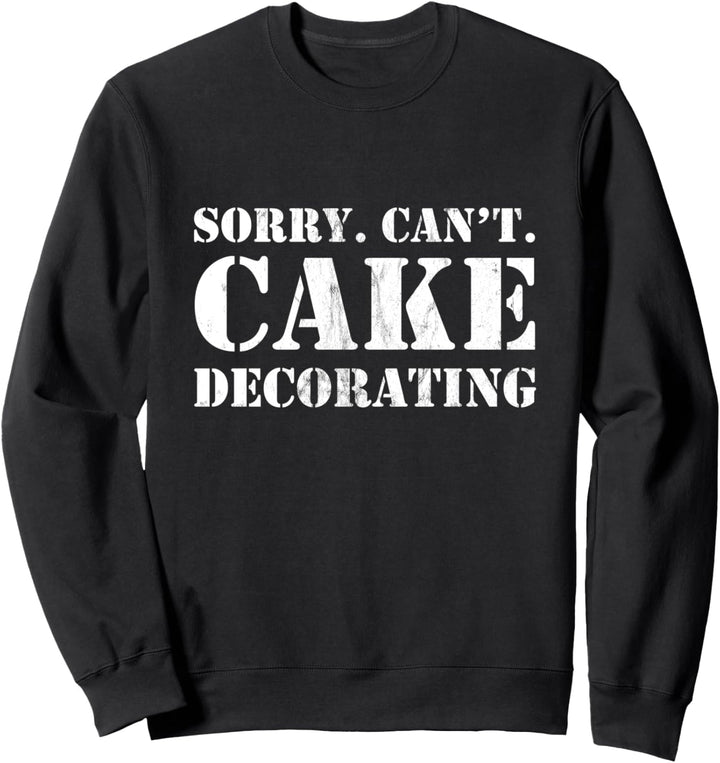Lustige Kuchen, Kuchen-Dekorateur Geschenk Sweatshirt