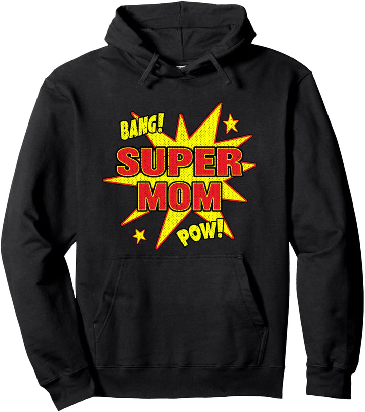 Super Mom Super Power Mutter Mama Mama Geschenk Pullover Hoodie