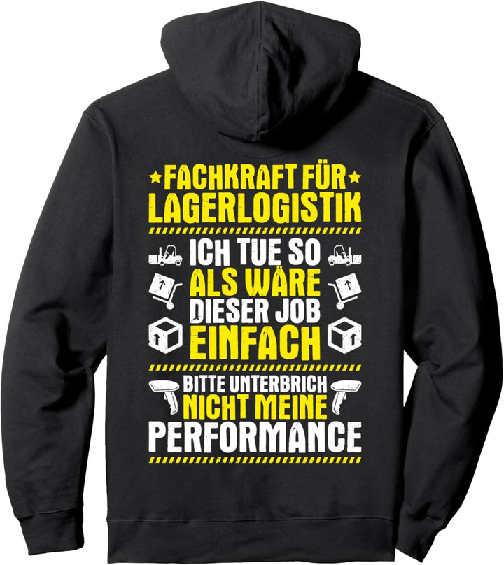 Meine Performance Fachkraft Für Lagerlogistik Pullover Hoodie