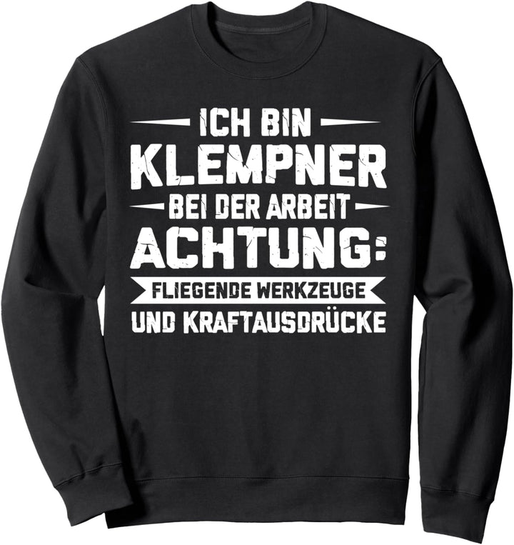 Klempner Anlagenmechaniker Installateur Sweatshirt