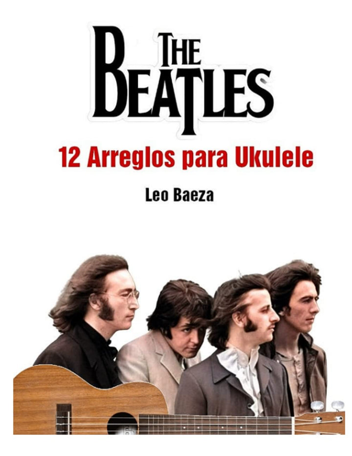 The Beatles 12 arreglos faciles para ukulele con TABS, Taschenbuch