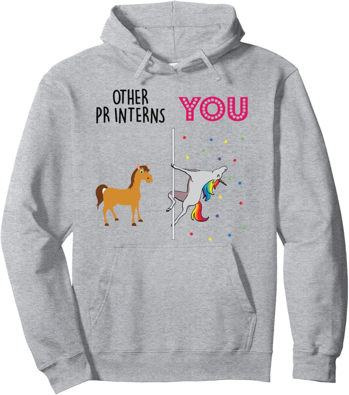 PR Intern Funny Unicorn Pullover Hoodie