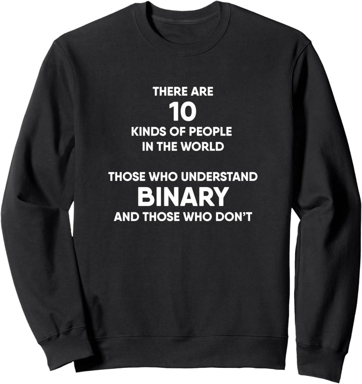 Programmer Dual System Binär System Programmierer Sweatshirt