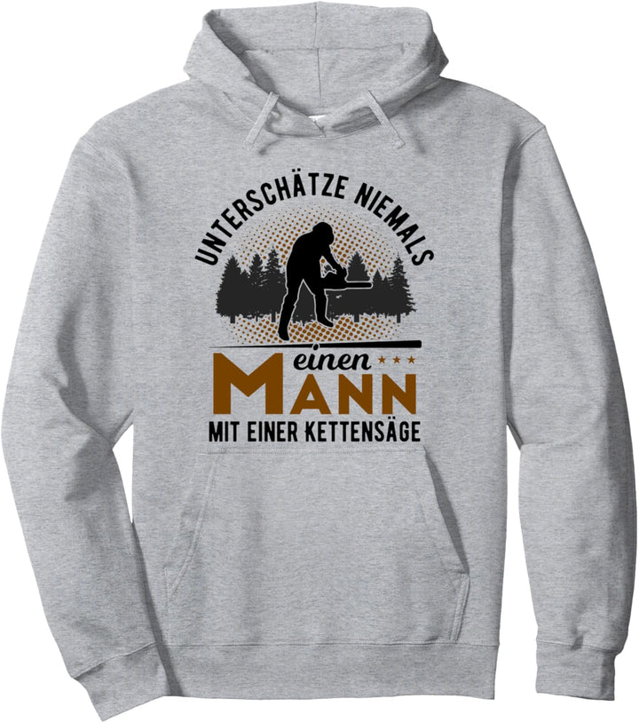 Holzfäller Mann mit Motorsäge Baumpflege Kettensäge Pullover Hoodie