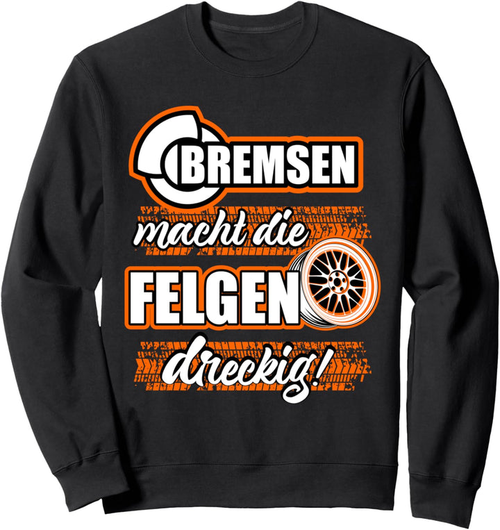 Tuner Tuning Autofahren KFZ Mechaniker Sweatshirt
