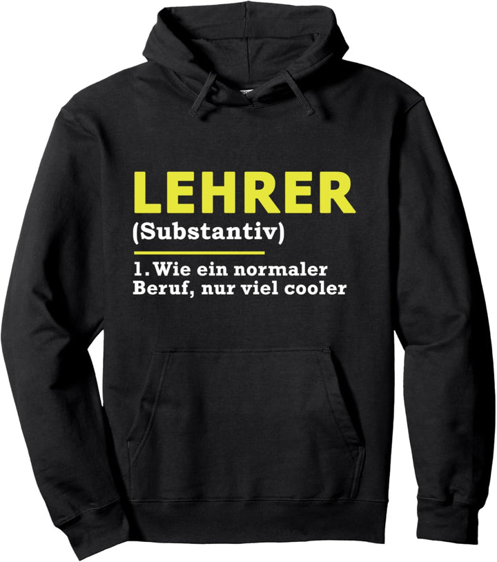 Lehrer Definition Beruf Pullover Hoodie