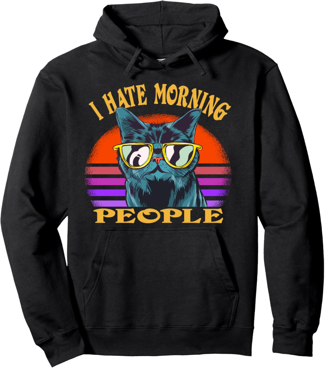 Ich hasse Morgen Leute Katze cat Pullover Hoodie