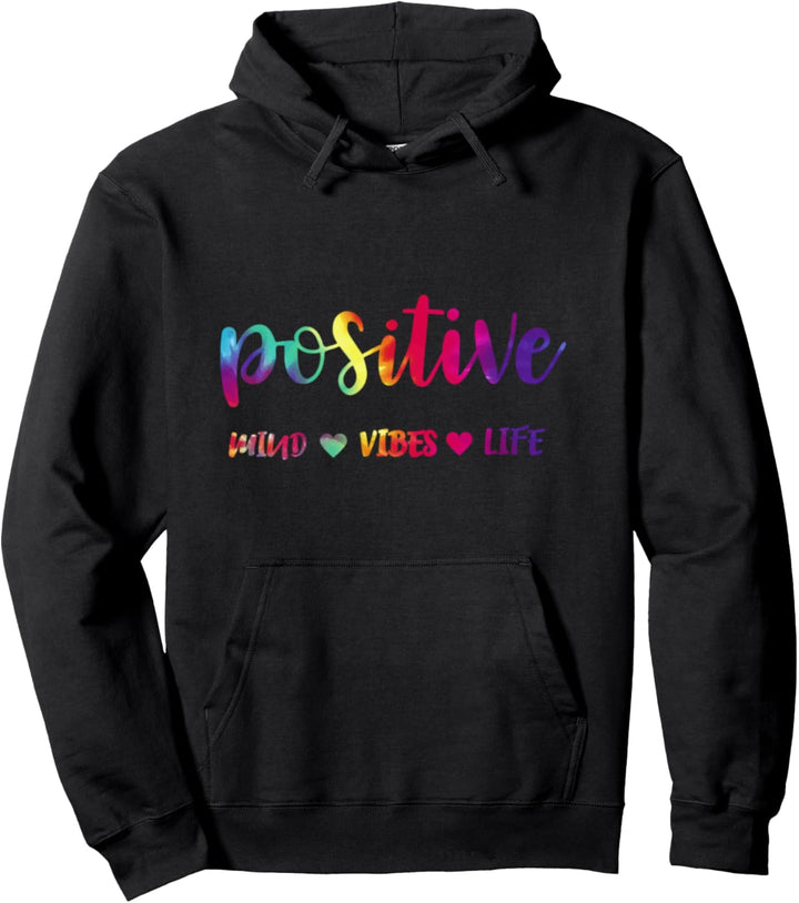 Positive Mind Positive Vibes Positive Life Regenbogen Farben Pullover Hoodie