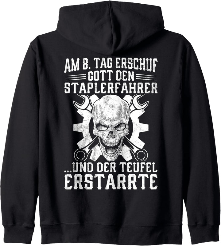 Gabelstaplerfahrer Am 8. Tag Erschuf Gott Den Staplerfahrer Kapuzenjacke